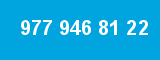 977 946 81 22